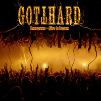 Gotthard - Homegrown (Alive in Lugano)