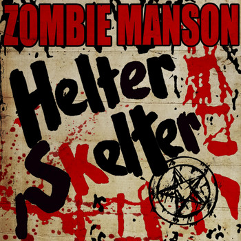 Rob Zombie - Helter Skelter