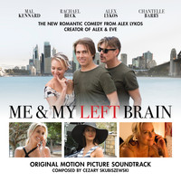 Cezary Skubiszewski - Me & My Left Brain (Original Soundtrack Album)