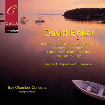James Campbell - David Baker at Bay Chamber Concerts