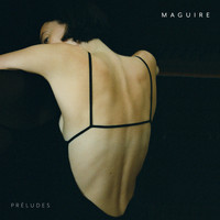 Maguire - Préludes