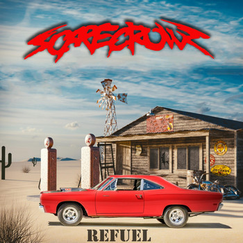Scarecrowz - Refuel (Explicit)