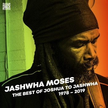 Jashwha Moses - The Best of Joshua to Jashwha 1978-2019