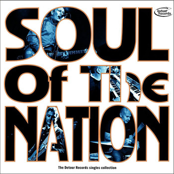 The Sha La La's - Soul of the Nation: The Detour Records Singles Collection