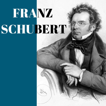 Franz Schubert, Classical Music: 50 of the Best - Franz schubert