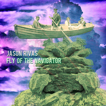 Jason Rivas - Fly of the Navigator