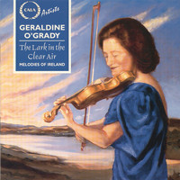 Geraldine O'Grady, Margaret O'Sullivan & Oonagh Keogh - The Lark in the Clear Air: Melodies of Ireland
