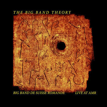 Big Band de Suisse Romande - The Big Band Theory