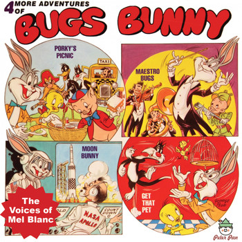 The Voices of Mel Blanc - 4 More Adventures of Bugs Bunny