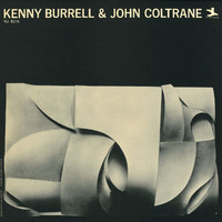 Kenny Burrell, John Coltrane - Kenny Burrell & John Coltrane (Rudy Van Gelder Remaster)