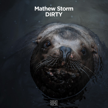 Mathew Storm - Dirty
