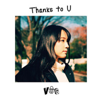 VOG - Thanks To U
