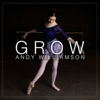 Andy Williamson - Grow