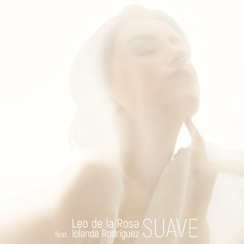 Leo de la Rosa - Suave
