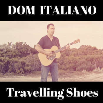 Dom Italiano - Travelling Shoes