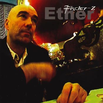 Fischer-Z - Ether