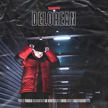 Kappa - DeLorean (Explicit)