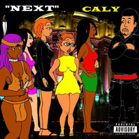 Caly - Next (Explicit)