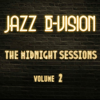 Jazz D-Vision - The Midnight Sessions, Vol. 2