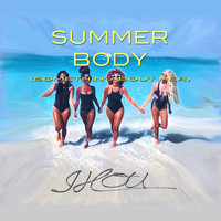 JHou - Summer Body (somethin’ about her)