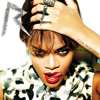 Rihanna - Talk That Talk (Edited)