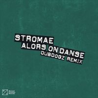 Stromae - Alors On Danse (DubDogz Remix)