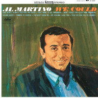 Al Martino - We Could
