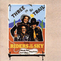 Riders In The Sky - Three On The Trail