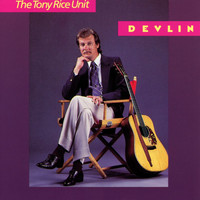 The Tony Rice Unit - Devlin