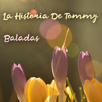 Various Artists - La Historia de Tommy (Baladas)