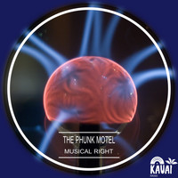 The Phunk Motel - Musical Right