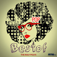 Roly Polys - Best of The Roly Polys