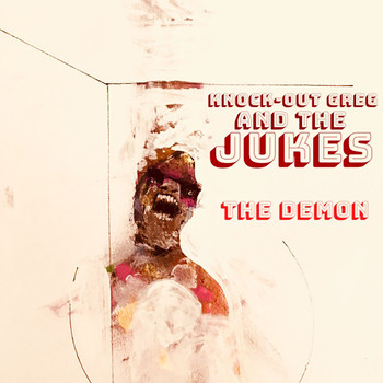 Knock-Out Greg & The Jukes featuring Knock-Out Greg - The Demon Decided