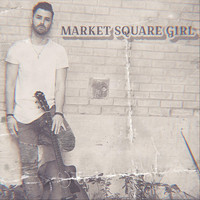 Brody Garrett - Market Square Girl