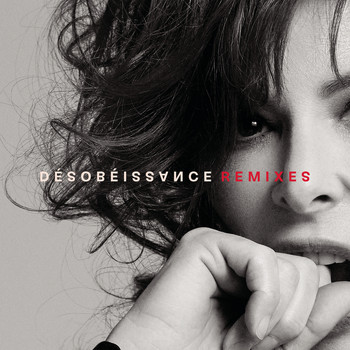 Mylène Farmer - Désobéissance (Remixes)