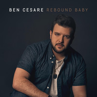 Ben Cesare - Rebound Baby