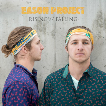 Matt Eason - Rising // Falling (Explicit)