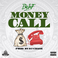 Big Inf - Money Call (Explicit)