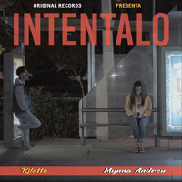 Kilatte - Intentalo (feat. Mynna Andreu)