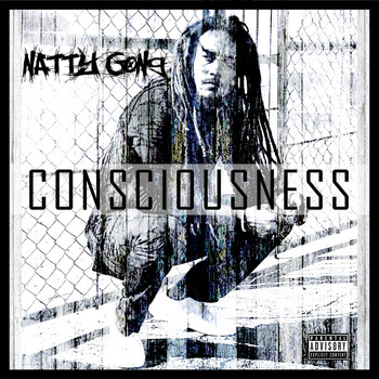 Natty Gong - Consciousness (Explicit)