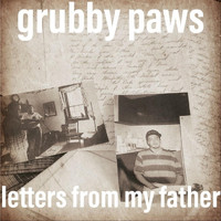 Grubby Paws - Letters from My Father