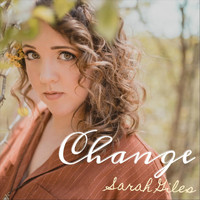 Sarah Giles - Change