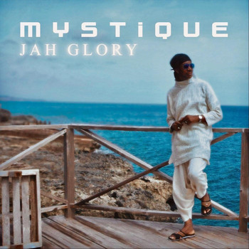 Mystique - Jah Glory