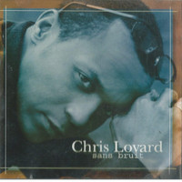 Chris Lovard - Sans bruit