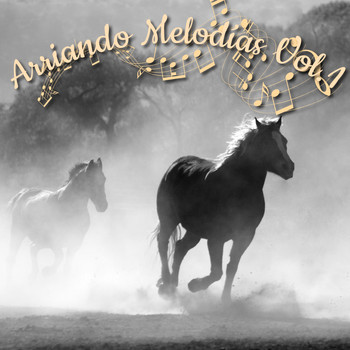 Various Artists - Arriando Melodías, Vol. 1