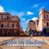 La Sonora Matancera - Son Cubano, Salsa, Bolero, Guaracha....