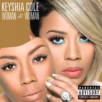 Keyshia Cole - Woman To Woman (Deluxe [Explicit])