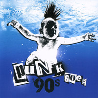 Punk Goes - Punk Goes 90's (Explicit)