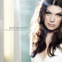 Jane Monheit - The Lovers, the Dreamers and Me (iTunes)