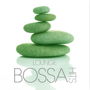 Various Artists - Lounge Bossa Hits